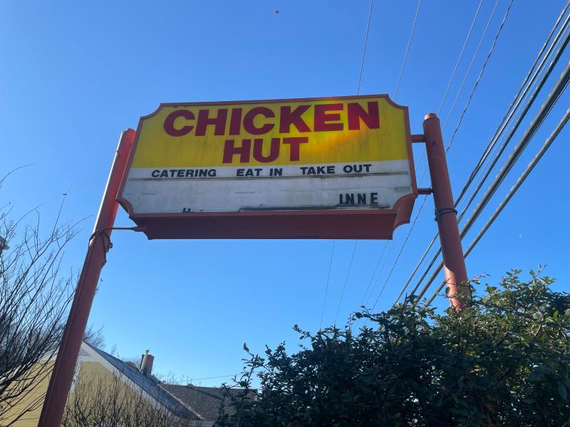 Chicken Hut Sign- 3019 Fayetteville